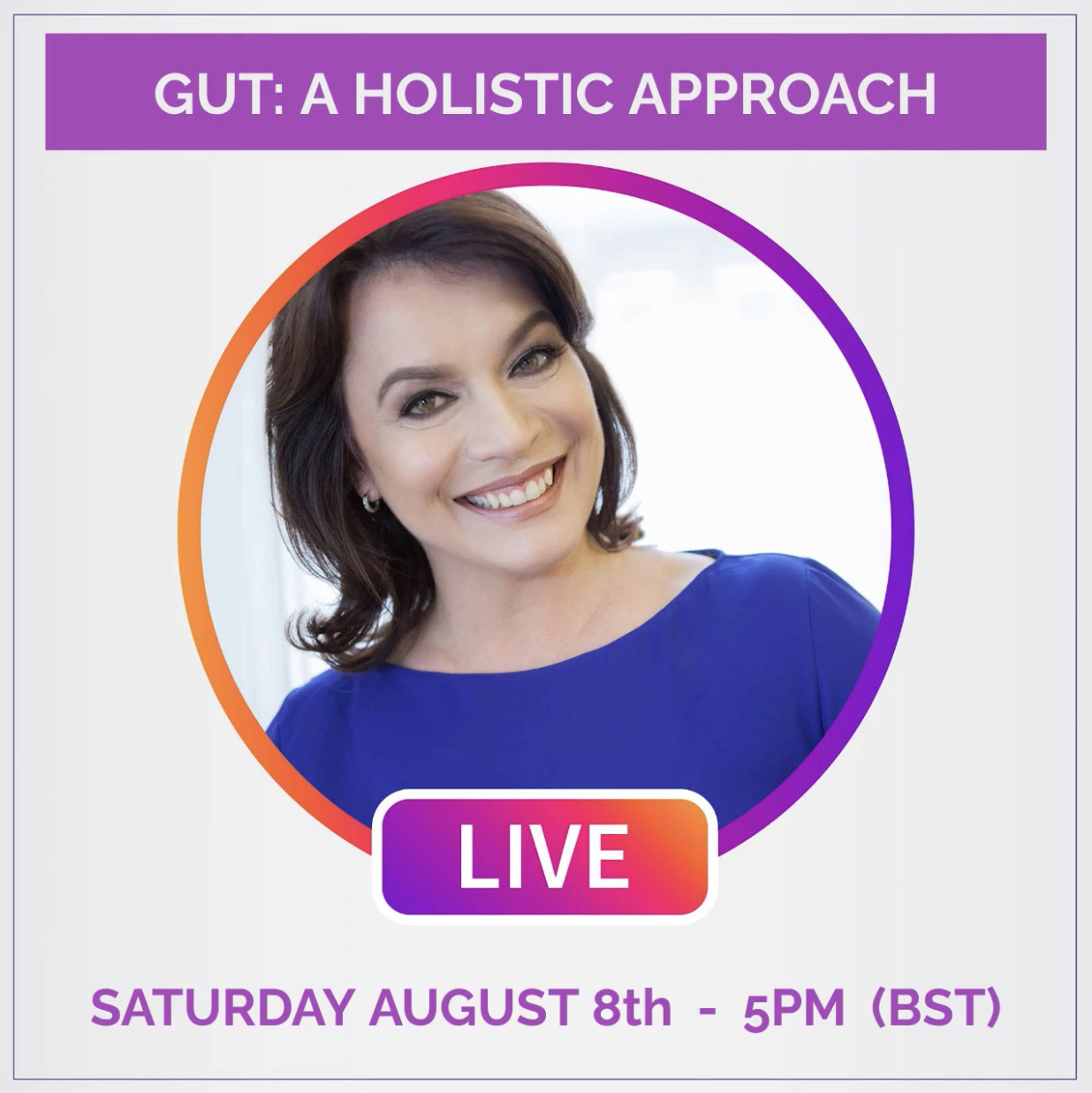 LIVE – GUT: A HOLISTIC APPROACH