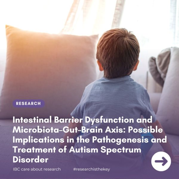 Research: Intestinal Barrier Dysfunction and Microbiota–Gut–Brain Axis: Possible Implications in the Pathogenesis and Treatment of Autism Spectrum Disorder